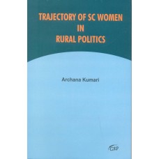 Trajectory of SC Women in Rural Politics